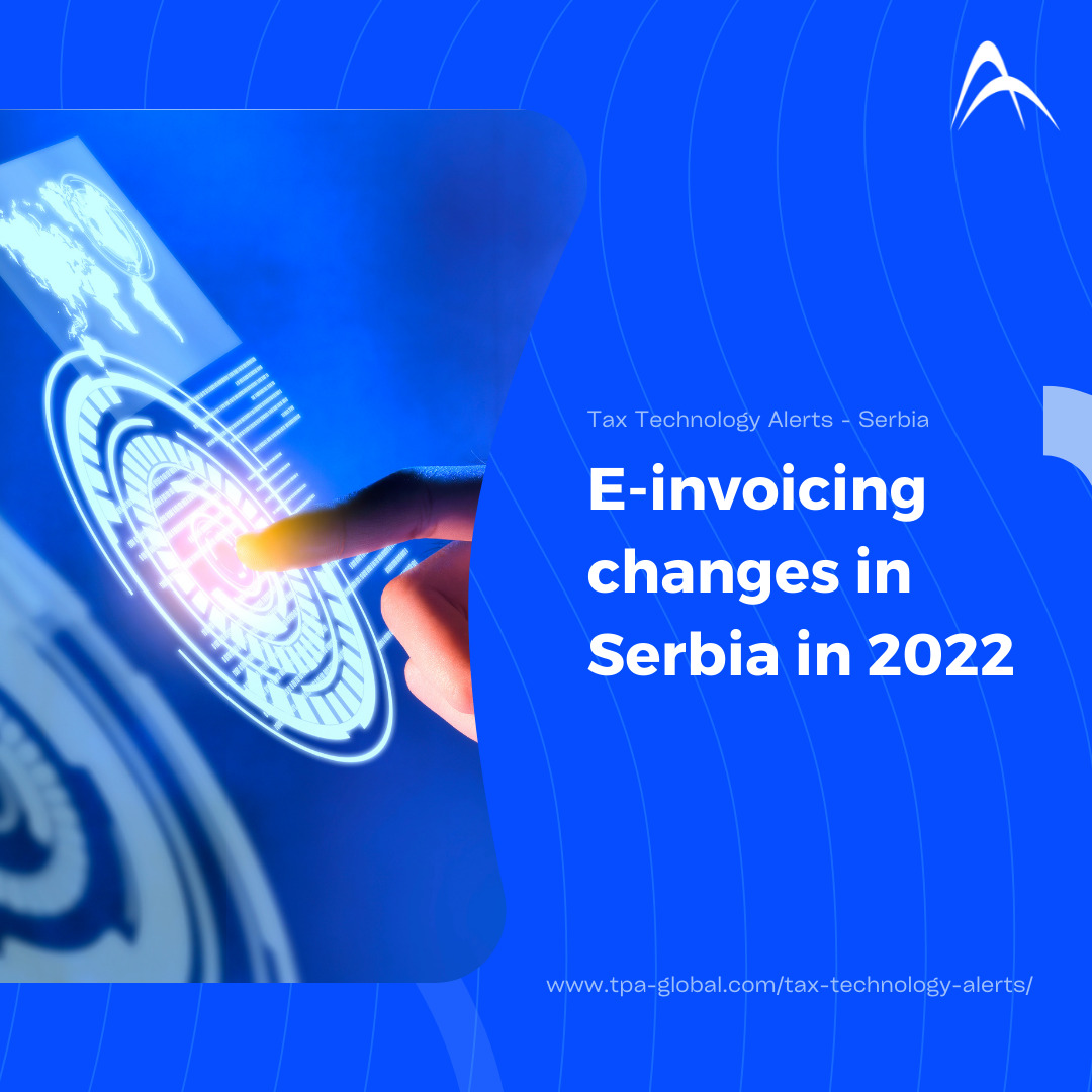 E-Invoicing changes in Serbia in 2022