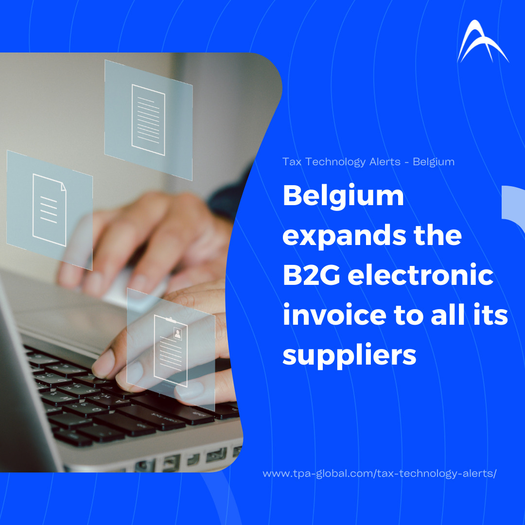 Belgium Expands the B2G Electronic Invoice to All Its Suppliers