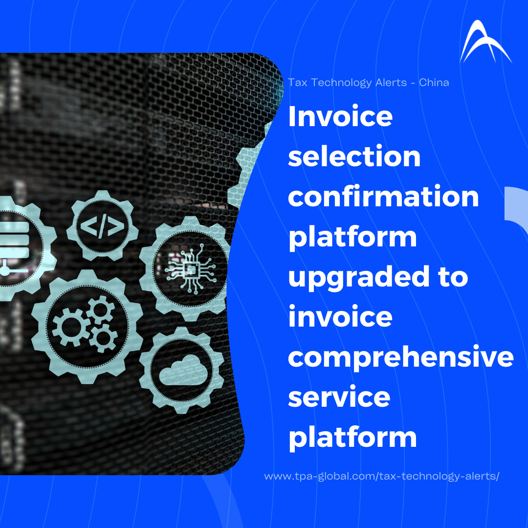 Invoice selection confirmation platform upgraded to Invoice comprehensive service platform