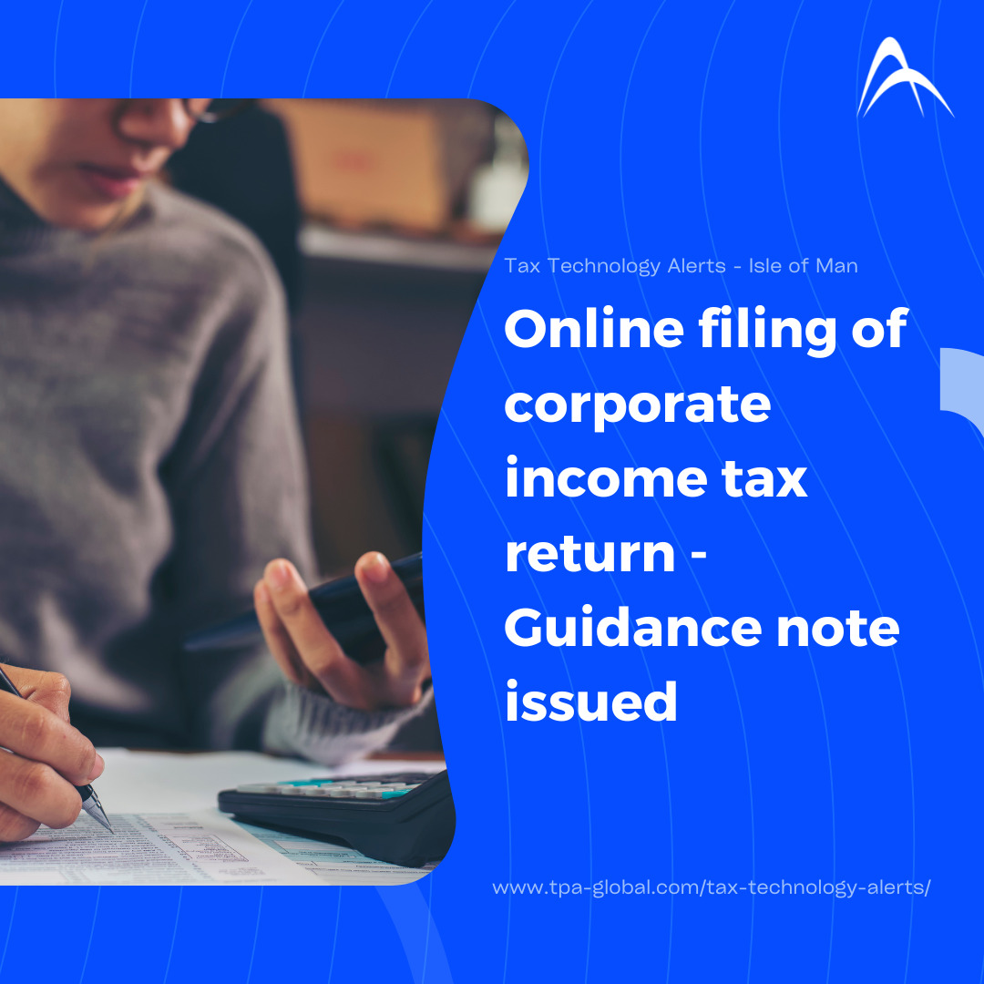 Online filing of corporate income tax return – Guidance Note issued
