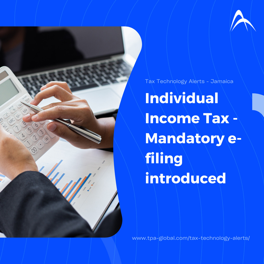 Individual income tax – mandatory e-filing introduced
