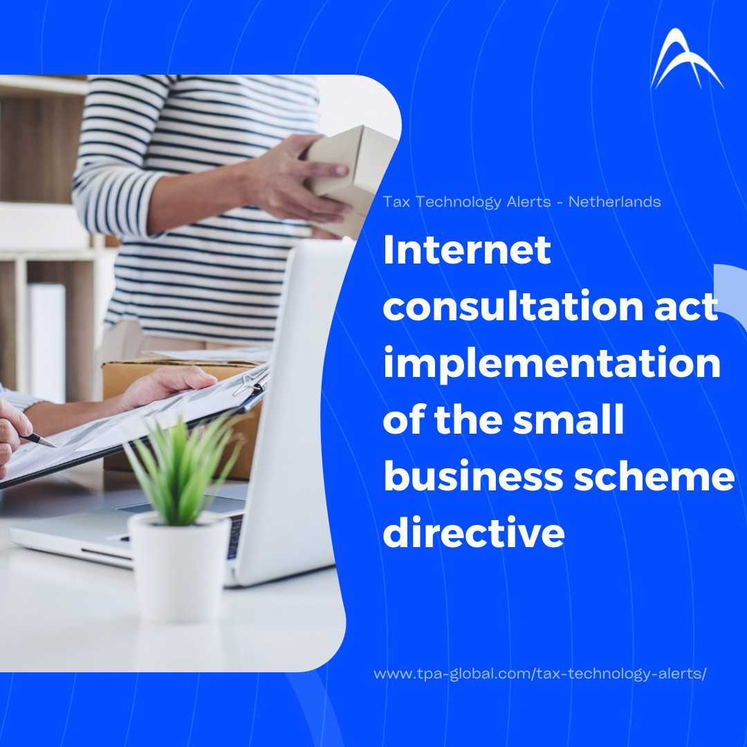 Internet consultation Act Implementation of the Small Business Scheme Directive