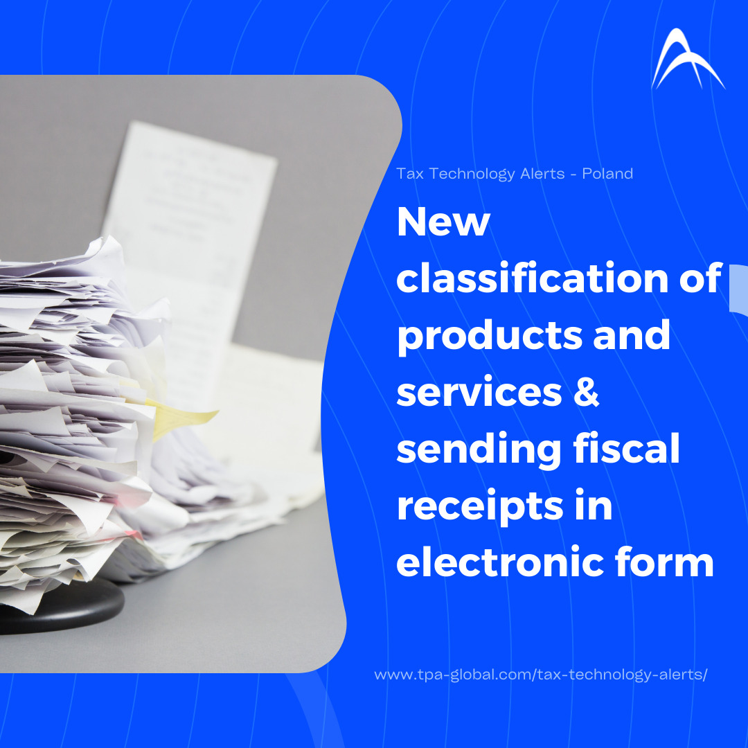 New Classification of Products and Services & sending fiscal receipts in electronic form
