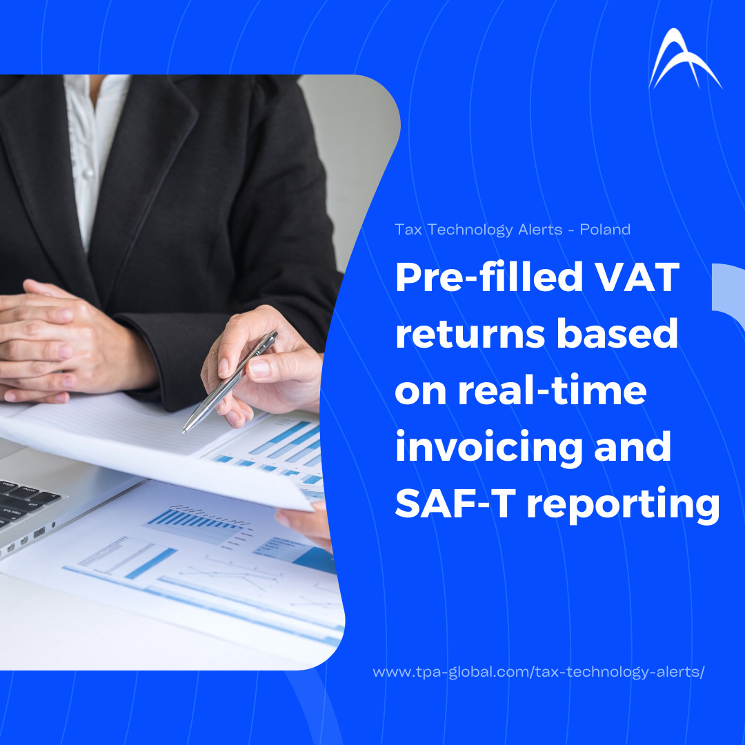 Pre-filled VAT Returns based on real-time invoicing and SAF-T reporting