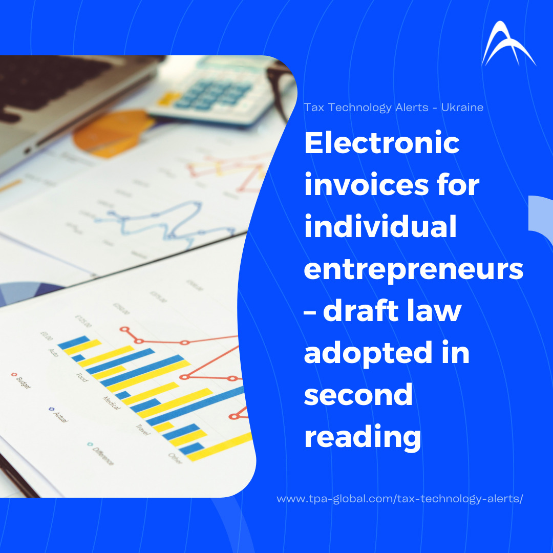 Electronic invoices for individual entrepreneurs – draft law adopted in second reading