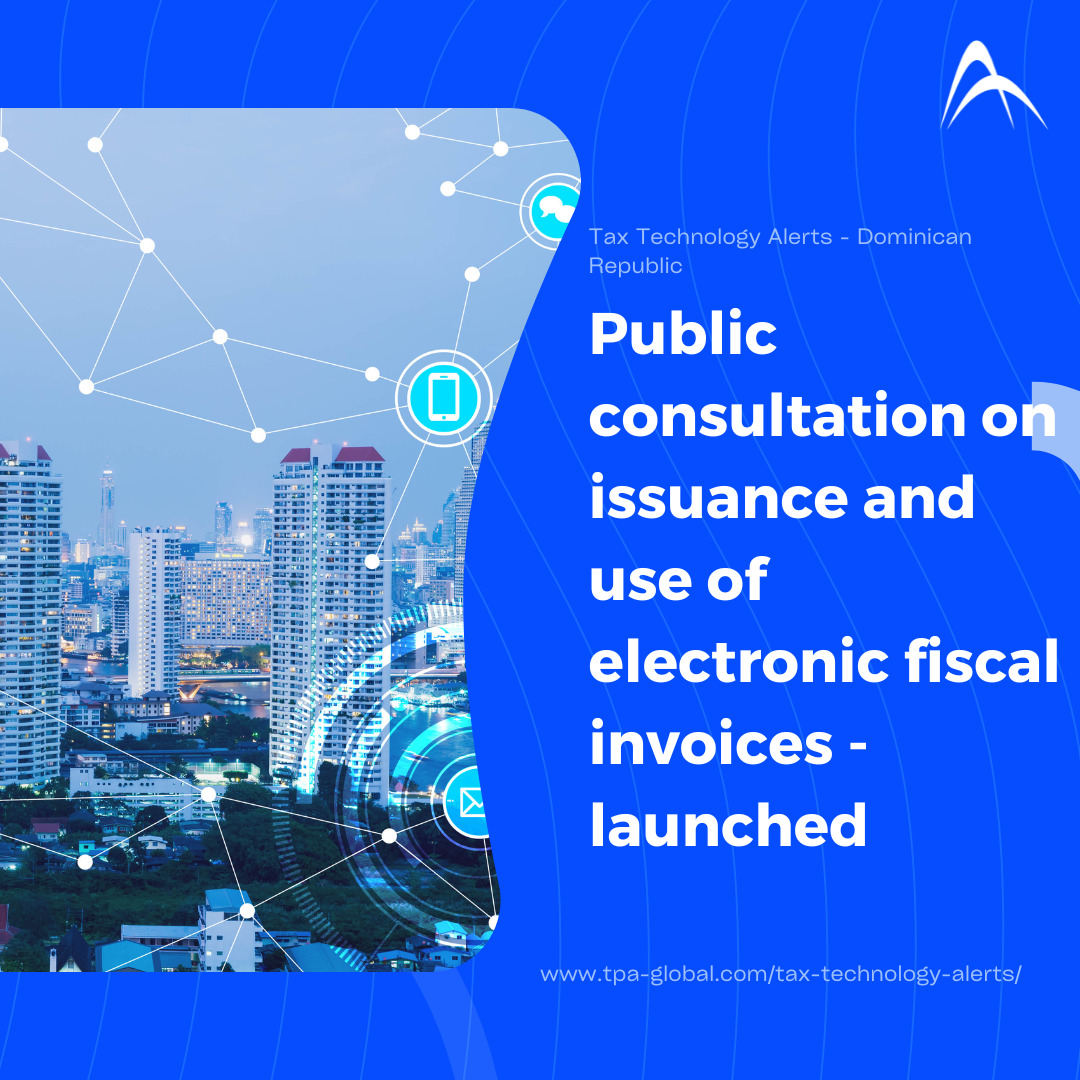 Public consultation on issuance and use of electronic fiscal invoices – launched
