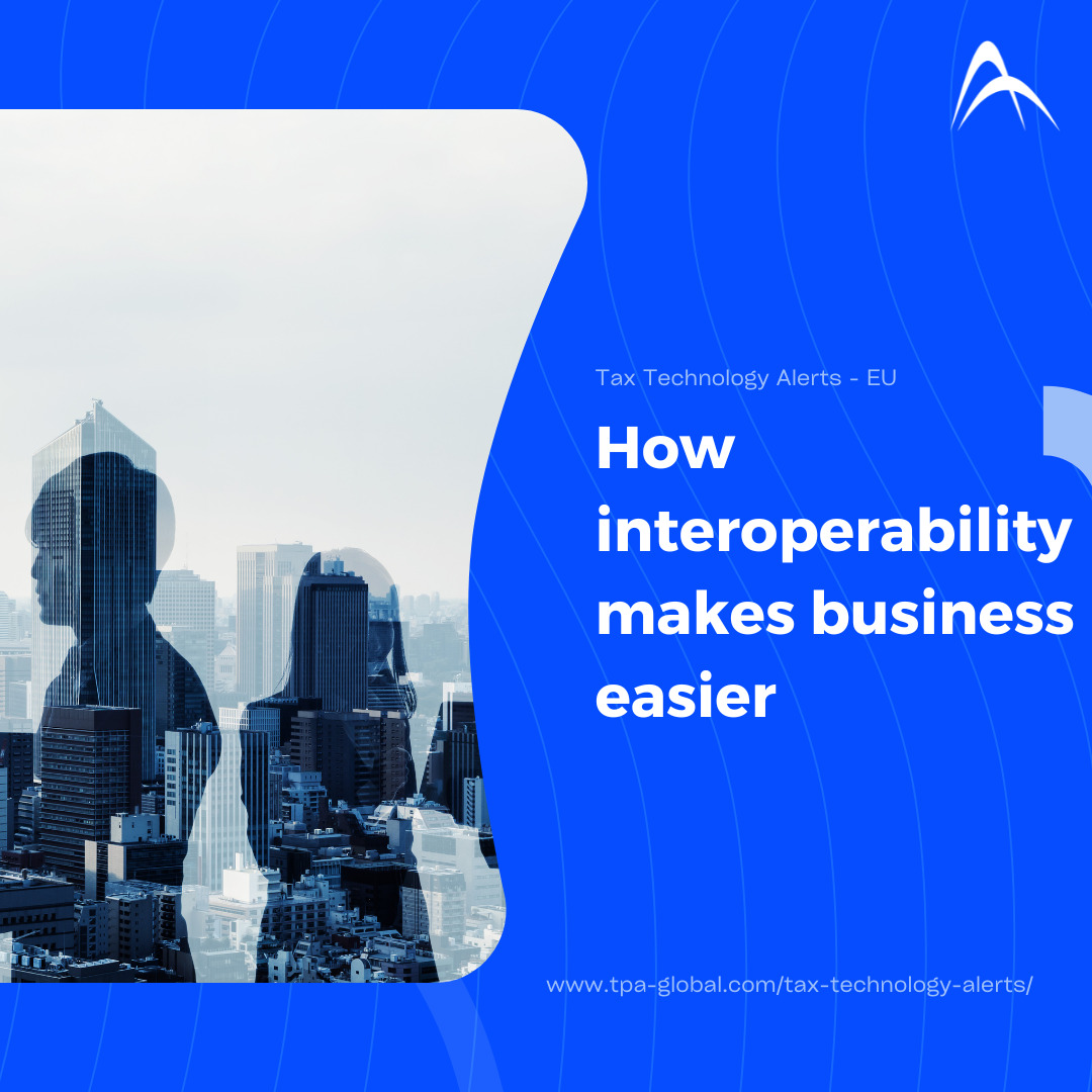How interoperability makes business easier