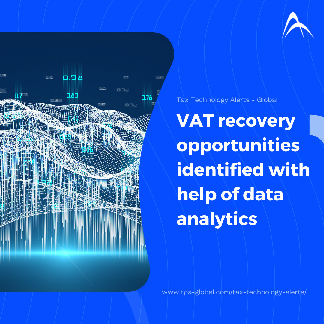 VAT recovery opportunities identified with help of data analytics