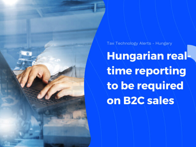 https://www.tpa-global.com/wp-content/uploads/2022/05/Tax-Technology-Alerts-Hungary-640x480.jpg