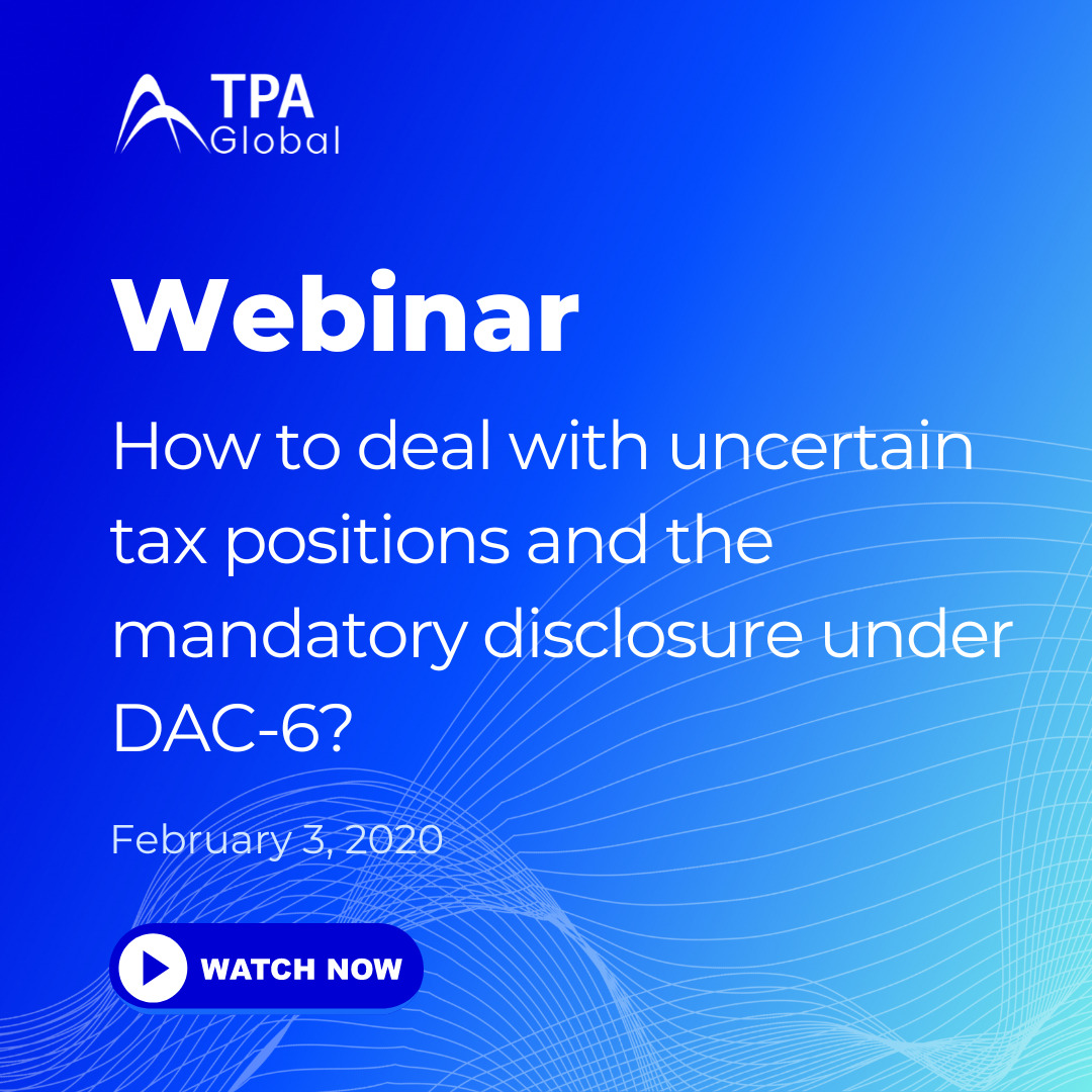 How to deal with uncertain tax positions and the mandatory disclosure under DAC-6?