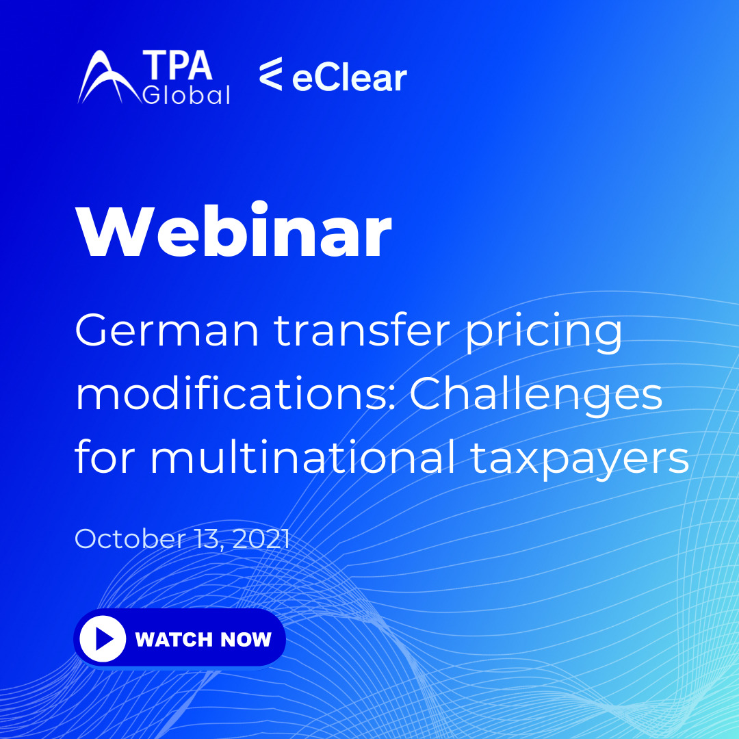 German transfer pricing modifications: Challenges for multinational taxpayers