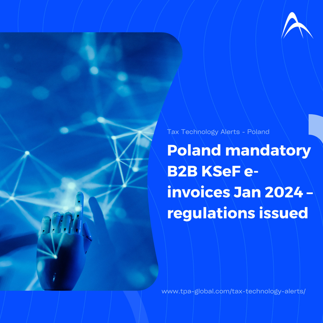Green light for Mandatory E-Invoicing in Poland from 2023