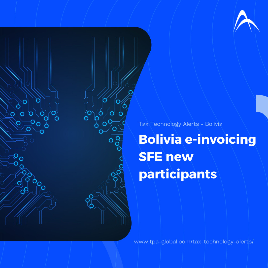 In Bolivia Third Group of Taxpayer will Join e-Invoice System